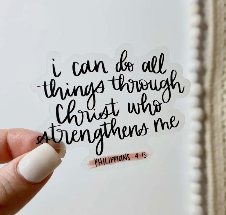 I Can Do All Things Sticker