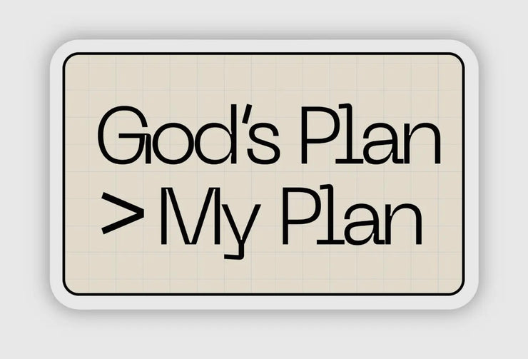 God's Plan > My Plan Sticker
