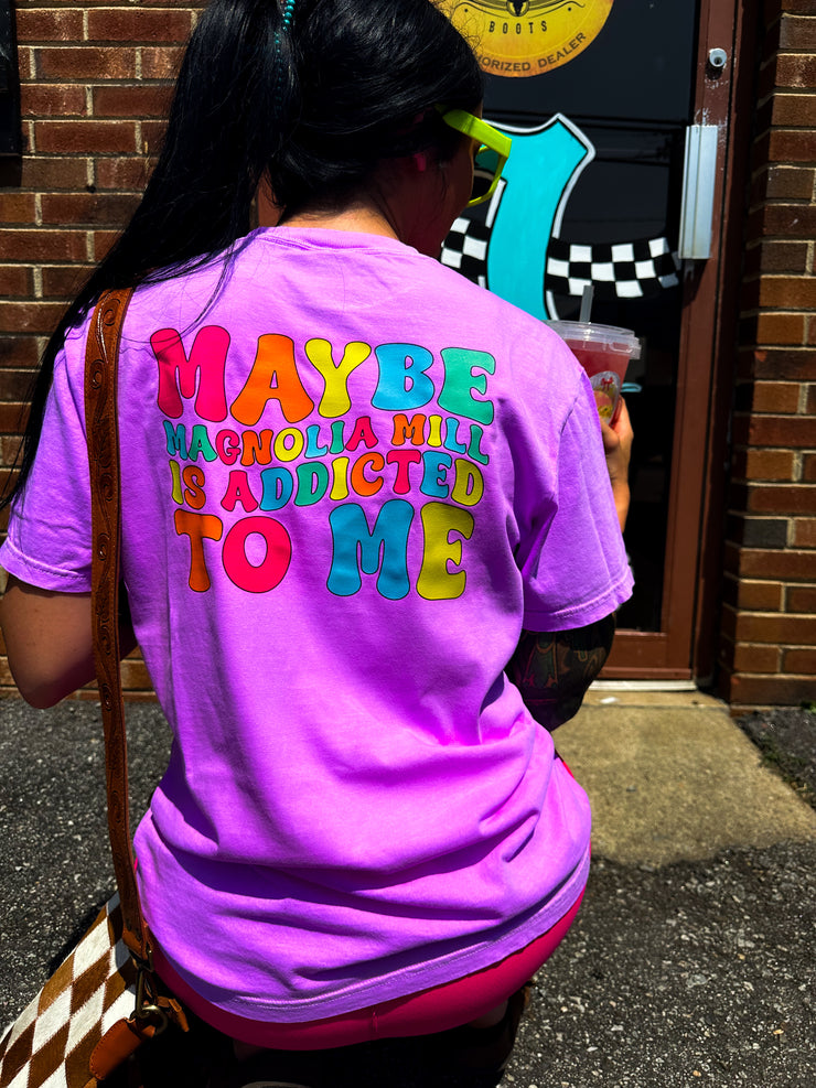 MMC Is Addicted To Me Graphic Tee- made to order