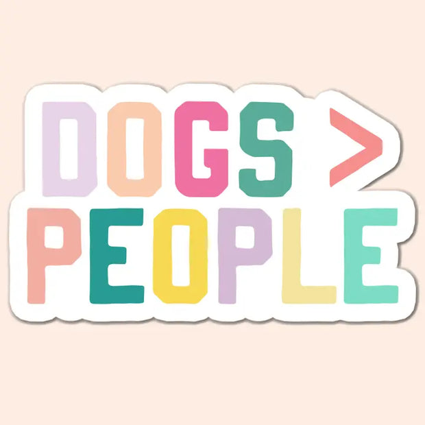 Dogs Over People Sticker