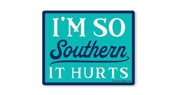 I’m So Southern Sticker